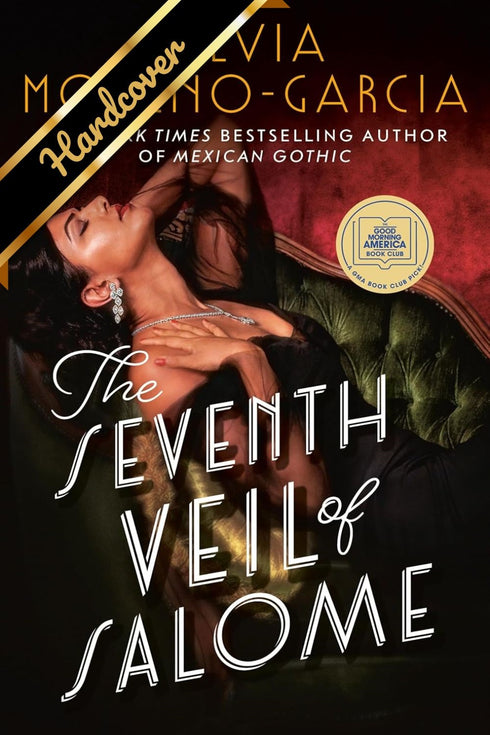 THE SEVENTH VEIL OF SALOME - MORENO-GARCIA, SILVIA